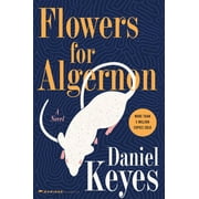 Flowers for Algernon Student Edition, Hardcover