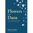 thumbnail image 1 of Flowers for Dana: the 1949 Murder of Dana Marie Weaver in the "Star City" Roanoke, Virginia, (Paperback), 1 of 1