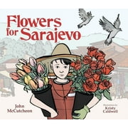 Flowers for Sarajevo (Hardcover)