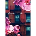 thumbnail image 1 of Pre-Owned Flowers in the Sky (Hardcover) 0060297948 9780060297947, 1 of 1