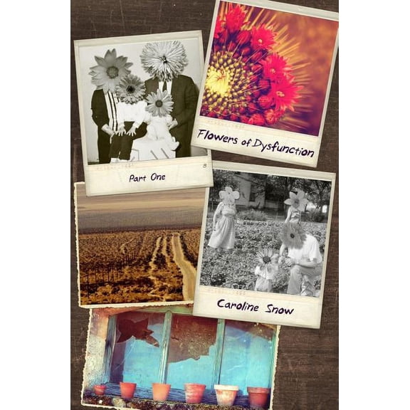 Flowers of Dysfunction, Part One