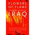 thumbnail image 1 of Pre-Owned Flowers of Flame: Unheard Voices of Iraq (Paperback) by Sadek Mohammed, Soheil Najm, Haider Al-Kabi, 1 of 1