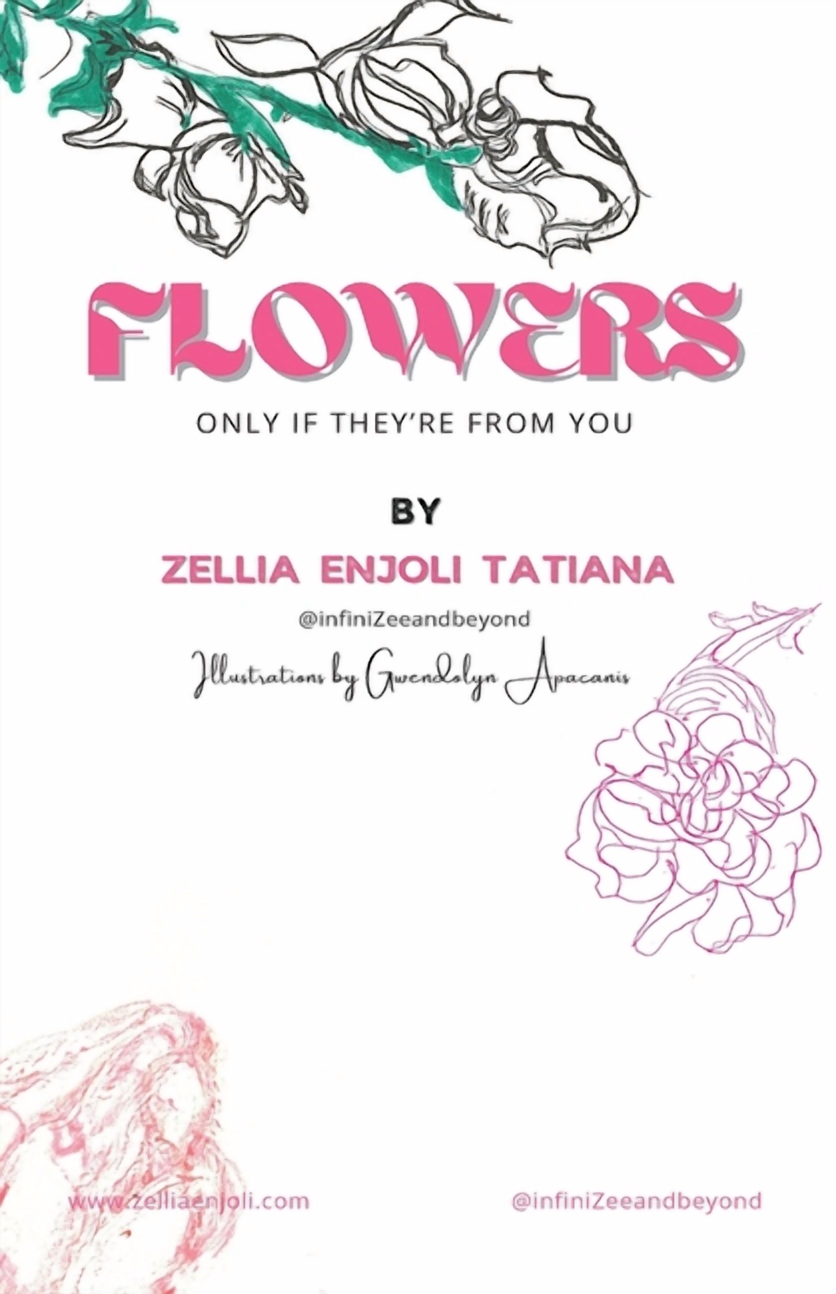 Flowers, only if they're from you, (Paperback)
