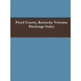 thumbnail image 1 of Floyd County, Kentucky Veterans Discharge Index (Paperback), 1 of 1