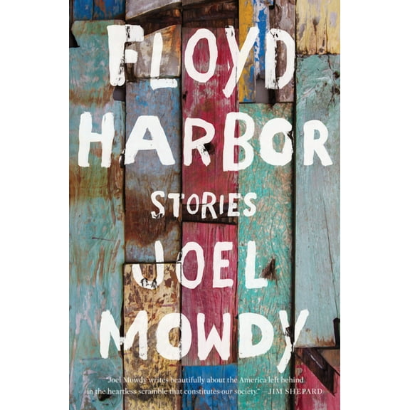 Floyd Harbor : Stories (Paperback)