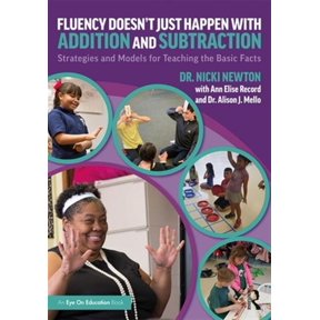 Pre-Owned Fluency Doesn't Just Happen with Addition and Subtraction: Strategies and Models for Teaching the Basic Facts (Paperback) 0367151855 9780367151850