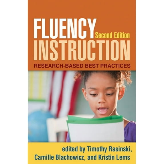 Fluency Instruction : Research-Based Best Practices (Edition 2) (Paperback)