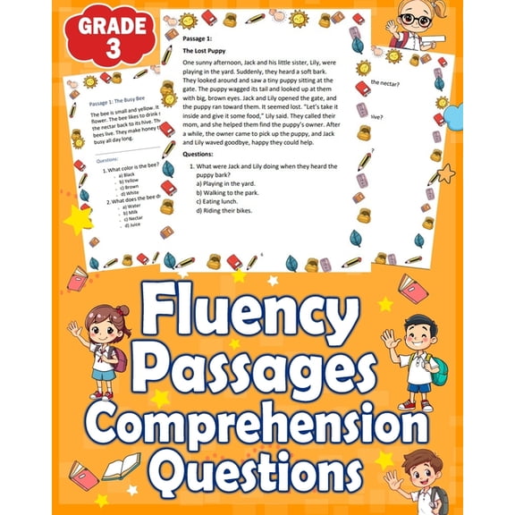 Fluency Passages Grade 3 Comprehension Questions: Improve Reading & Comprehension with 3 Fun Fluency Passages and Answer, (Paperback)