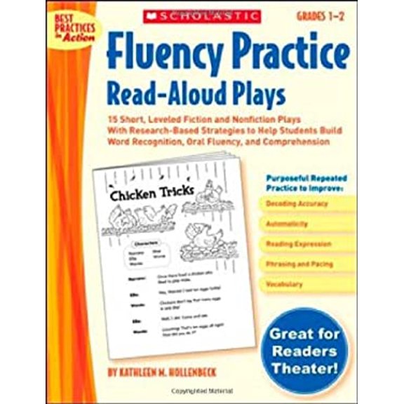 Pre-Owned Fluency Practice Read-Aloud Plays: Grades 1–2: 15 Short, Leveled Fiction and Nonfiction Plays With Research-Based Strategies to Help Students Build W... (Paperback) 0439554195 9780439554190