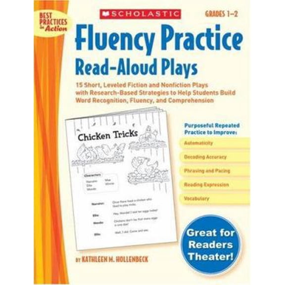 Pre-Owned Fluency Practice Read-Aloud Plays: Grades 1–2: 15 Short, Leveled Fiction and Nonfiction Plays With Research-Based Strategies to Help Students Build W... (Paperback) 0439554195 9780439554190