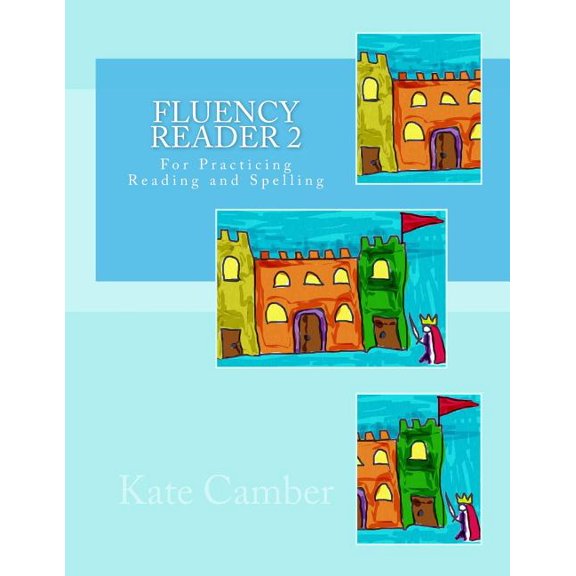 Fluency Reader 2 : For Practicing Reading and Spelling