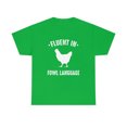 thumbnail image 1 of Fluent In Fowl Language - Funny Chicken Shirt - Farm Life Gift Tee -ID: 541, 1 of 7