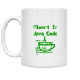 thumbnail image 1 of Fluent In Java Code - Software Developer - 11 oz Ceramic Coffee Mug, 1 of 3