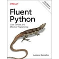 thumbnail image 1 of Pre-Owned Fluent Python: Clear, Concise, and Effective Programming (Paperback) 1492056359 9781492056355, 1 of 1