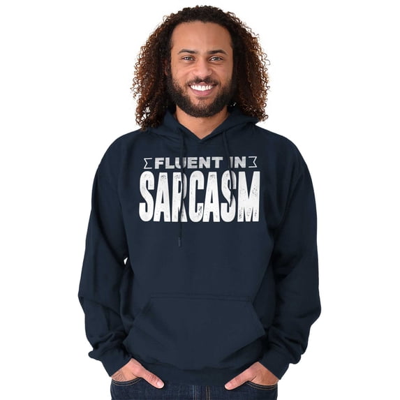 Fluent in Sarcasm Funny Attitude Unisex Plus Fleece Graphic Hoodie Brisco Brands 5X