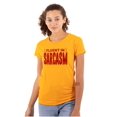 thumbnail image 1 of Fluent in Sarcasm Funny Attitude Women's T Shirt Ladies Tee Brisco Brands 3X, 1 of 6