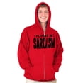 thumbnail image 1 of Fluent in Sarcasm Funny Attitude Zip Up Hoodie Men's Women's Brisco Brands S, 1 of 6