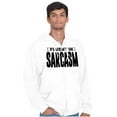 thumbnail image 1 of Fluent in Sarcasm Funny Attitude Zip Up Hoodie Men's Women's Brisco Brands S, 1 of 6