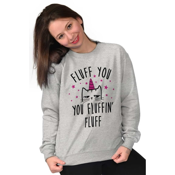 Fluff You Fluffin Kitty Cat Funny Pun Women Plus Size Crewneck Sweatshirt Brisco Brands 2X