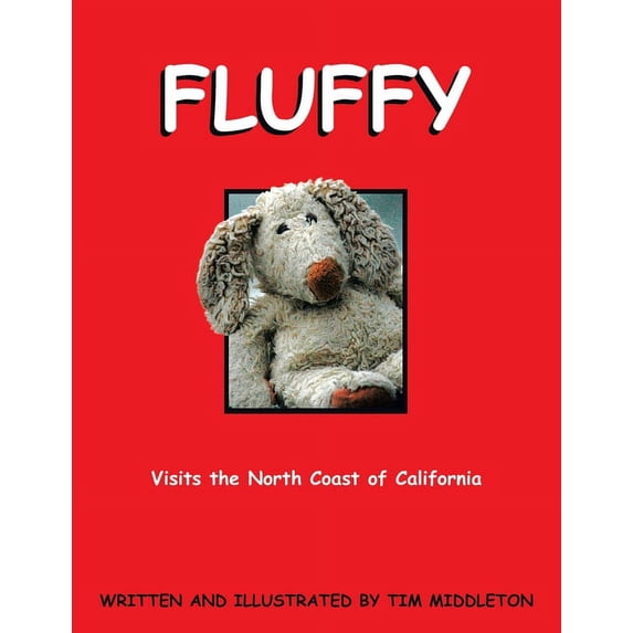 Fluffy: Visits the North Coast of California, (Paperback)