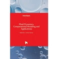 thumbnail image 1 of Fluid Dynamics, Computational Modeling and Applications (Hardcover), 1 of 1