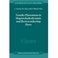 thumbnail image 1 of Fluid Mechanics and Its Applications Transfer Phenomena in Magnetohydrodynamic and Electroconducting Flows: Selected Papers of the Pamir Conference Held in A, Book 51, (Paperback), 1 of 1