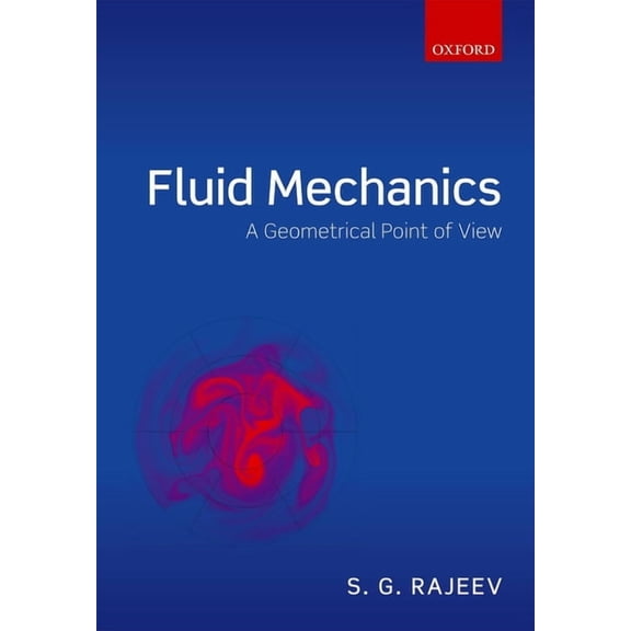 Fluid Mechanics: A Geometrical Point of View, (Paperback)