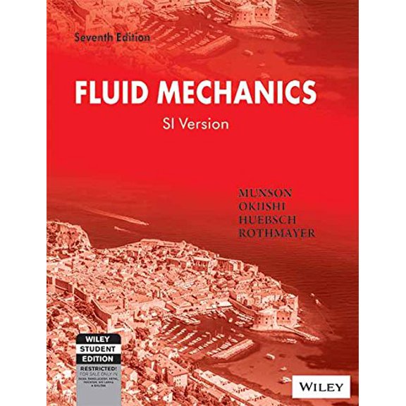 Fluid Mechanics , Si Version, 7Ed | Im | E