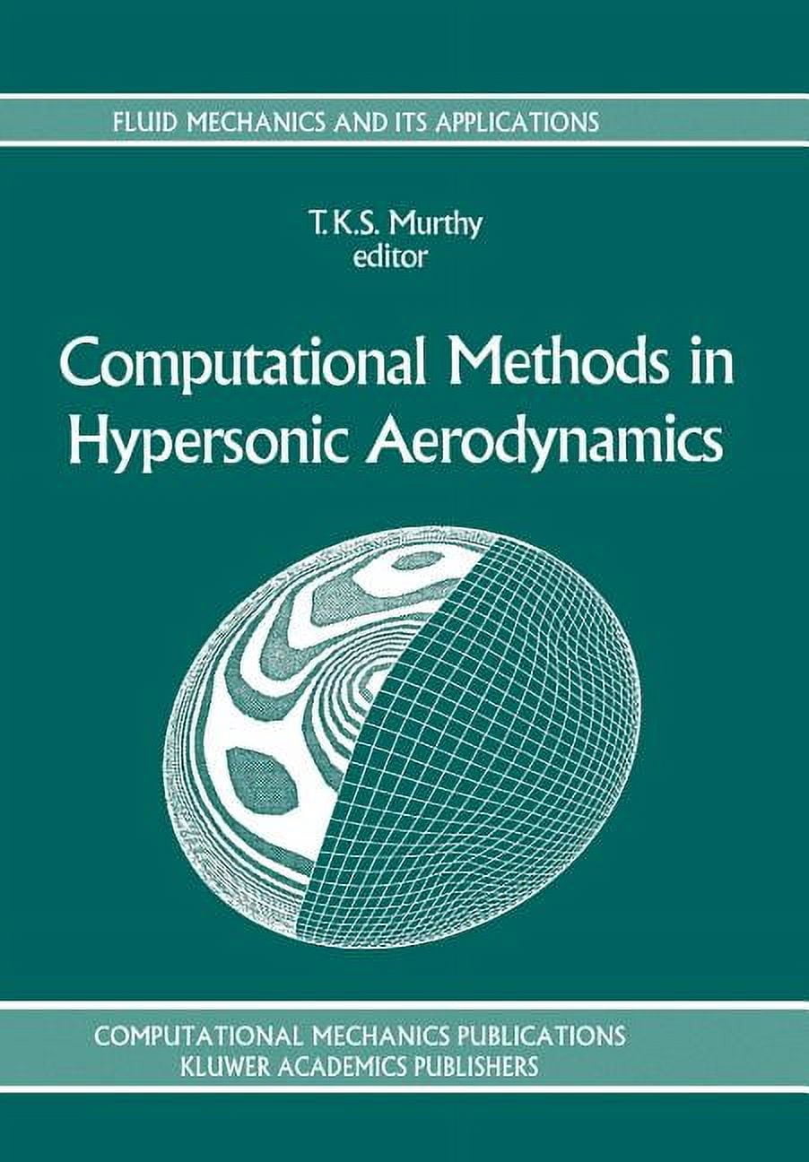 Fluid Mechanics and Its Applications Computational Methods in ...