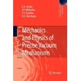 thumbnail image 1 of Fluid Mechanics and Its Applications Mechanics and Physics of Precise Vacuum Mechanisms, Book 91, (Paperback), 1 of 1