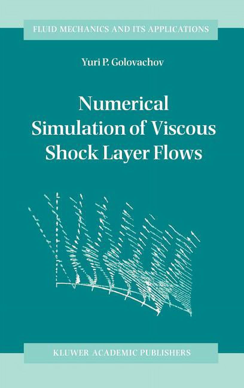 Fluid Mechanics and Its Applications Numerical Simulation of Viscous ...