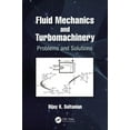 thumbnail image 1 of Fluid Mechanics and Turbomachinery: Problems and Solutions, (Paperback), 1 of 1