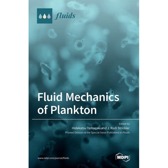 Fluid Mechanics of Plankton, (Hardcover)