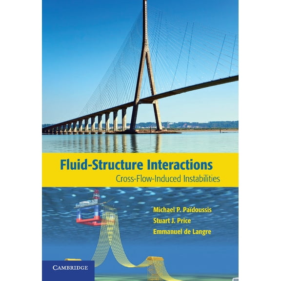 Fluid-Structure Interactions, (Paperback)