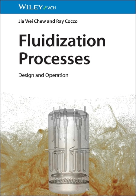 Fluidization Processes: Design and Operation, (Hardcover)