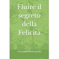 thumbnail image 1 of Fluire il segreto della Felicità (Paperback), 1 of 1