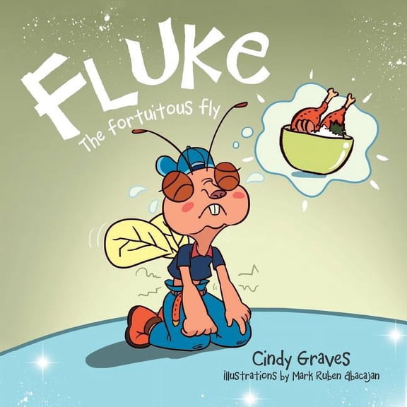 Fluke: The Fortuitous Fly, (Paperback)