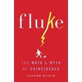 thumbnail image 1 of Pre-Owned Fluke: The Math and Myth of Coincidence (Hardcover) 0465060951 9780465060955, 1 of 1