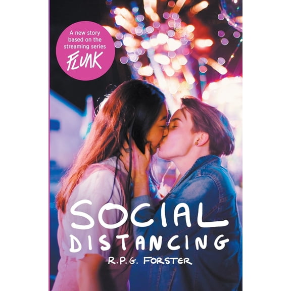 Flunk Flunk: Social Distancing, Book 1, (Paperback)