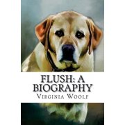 Flush A Biography Virginia Woolf, Paperback