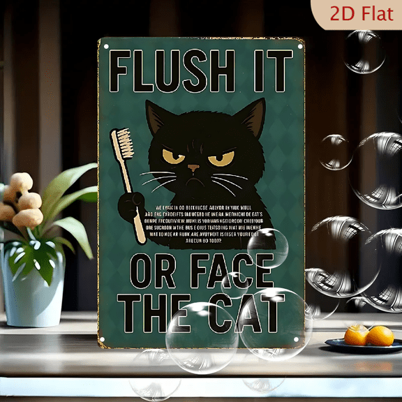 Flush It or Face the Cat: 8x12 Inch Vintage Style Metal Wall Art, Funny Dental Hygiene Poster with Angry Black Cat, Retro Warning Sign Decor for Bathroom Kitchen