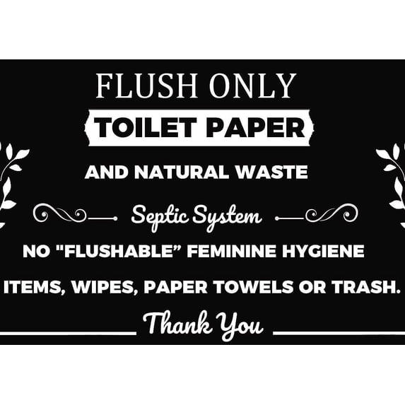 Flush Only Toilet Paper and Natural Waste Septic System Toilet poster for Business Bathroom Home Plumbing Septic System Sign