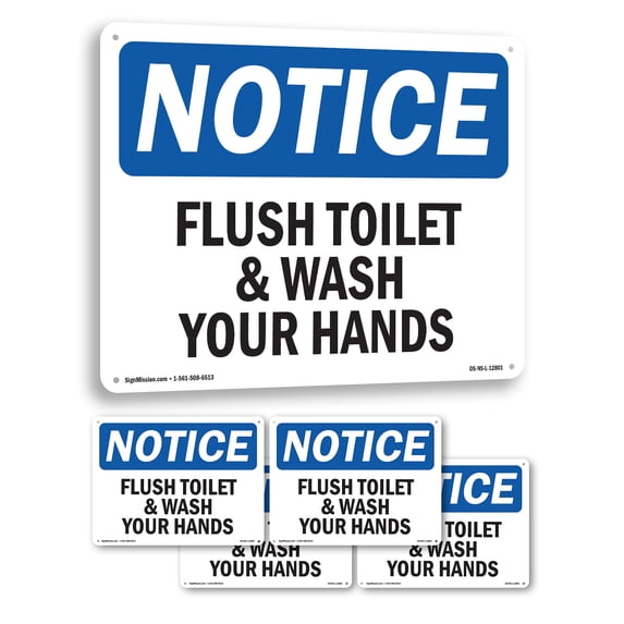 Flush Toilet And Wash Your Hands OSHA Notice Rigid Plastic Sign 18 Inch ...