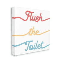 Flush the Toilet Sign Children's Bathroom Typography Typography Gallery-Wrapped Canvas Print Wall Art, 17x17