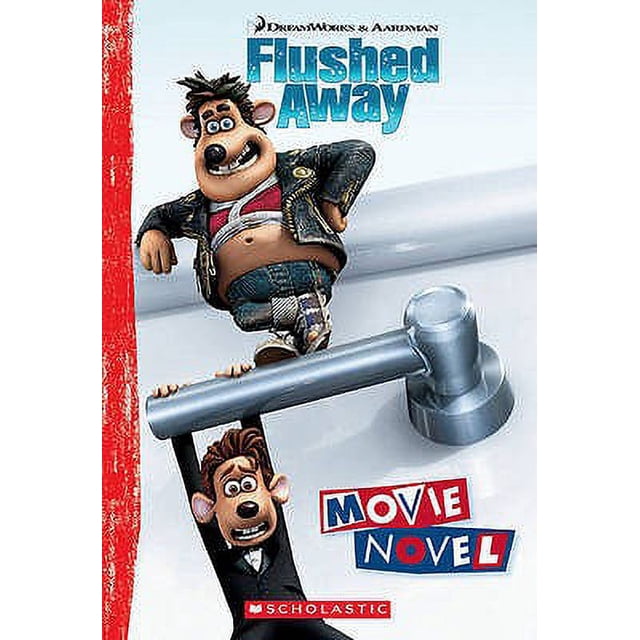 Flushed Away S Flushed Away Movie Novel (Book)