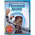 thumbnail image 1 of Pre-Owned Flushed Away: The Essential Guide [With Fold-Out Sewer Map] (Hardcover) 0756622433 9780756622435, 1 of 1