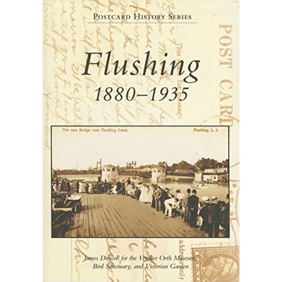 Pre-Owned Flushing: 1880-1935 (Paperback) 0738538426 9780738538426