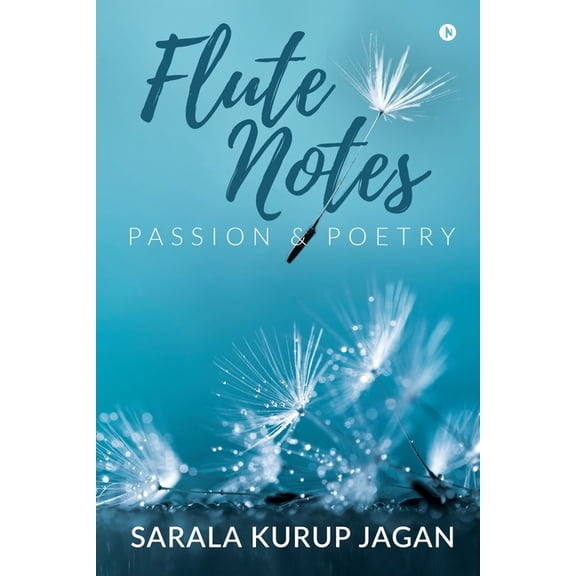 Flute Notes: Passion & Poetry, (Paperback)