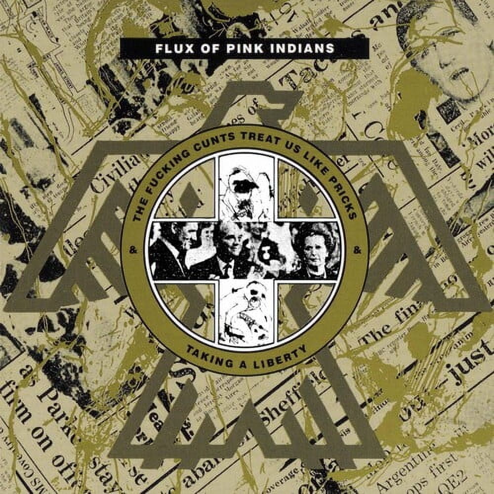 Flux of Pink Indians - Taking a Liberty - Music & Performance - CD