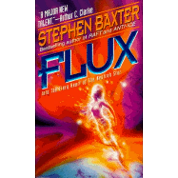 Pre-Owned Flux (Mass Market Paperback) 0061008370 9780061008375